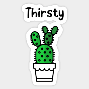 Thirsty Sticker